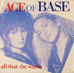 Ace Of Base - All That She Wants