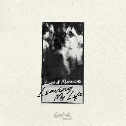 Lura & Ruggiero - Leaving My Life