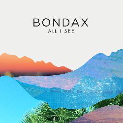 Bondax - All I See (Darius Remix)