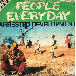 Arrested Development - People Everyday