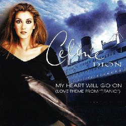 Céline Dion - My Heart Will Go On