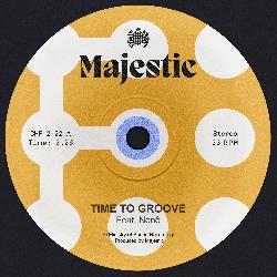 Majestic & Nono - Time To Groove