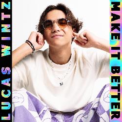 Lucas Wintz - Make It Better