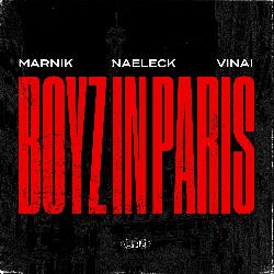 Marnik & Vinai - Boyz In Paris