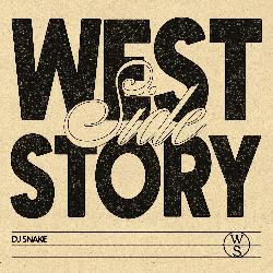 Dj Snake - West Side Story