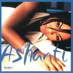 Ashanti - Foolish