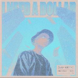 kai.wav & Aloe Blacc - I Need A Dollar