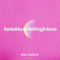 Coldplay - feelslikeimfallinginlove (ZerbxColdplay)