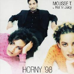 Mousse T - Horny'98