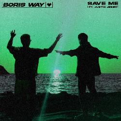 Boris Way & Justin Jesso - Save Me