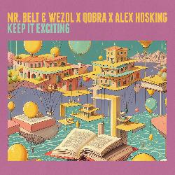 Mr. Belt & Wezol - Keep It Exciting