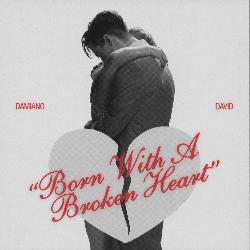 Damiano David - Born With a Broken Heart