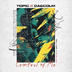 Topic - Control of Me