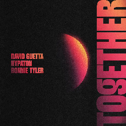 David Guetta & Hypaton & Bonnie Tyler - Together