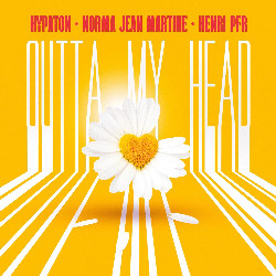 Hypaton & Norma Jean Martine & Henri PFR - Outta My Head