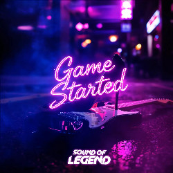 Sound Of Legend - Game Started