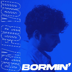 Bormin' - Cry for You