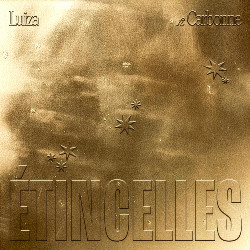 Luiza & Carbonne - Etincelles