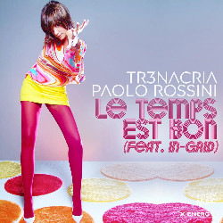 TR3NACRIA & Paolo Rossini - Le Temps est Bon