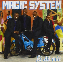 Magic System - Ki dit mié