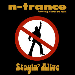 N'Trance - Stayin' Alive