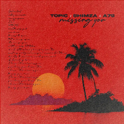 Topic - Missing You