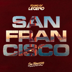 Sound Of Legend - San Francisco