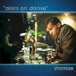 Stromae - Alors On Danse