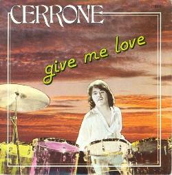 Cerrone - Give Me Love