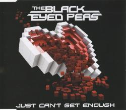 The Black Eyed Peas - Just Can't Get Enough