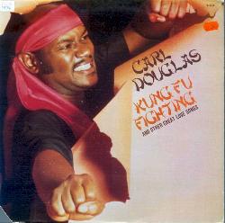 Carl Douglas - Kung Fu Fighting