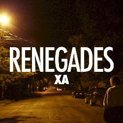 X Ambassadors - Renegades