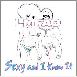 LMFAO - Sexy And I Know It
