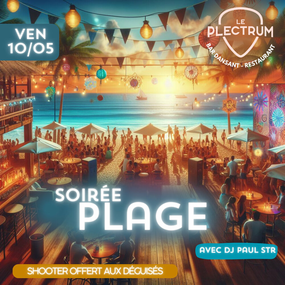Soirée plage Plectrum Rumilly
