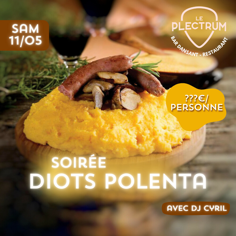 Repas diots polente Plectrum