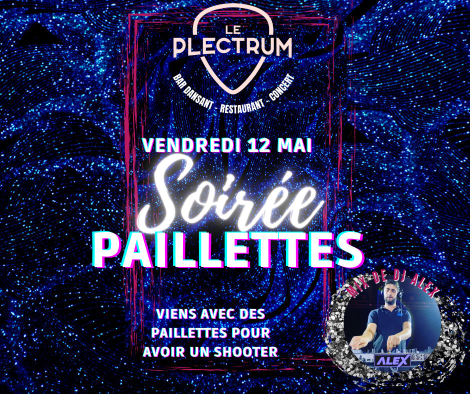 Soirée paillettes Plectrum