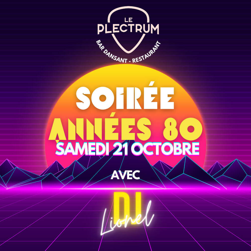 Soirée années 80 Plectrum