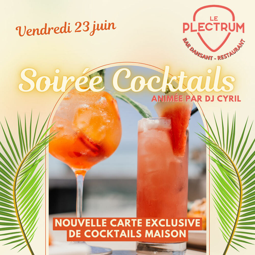Soirée cocktails Plectrum 