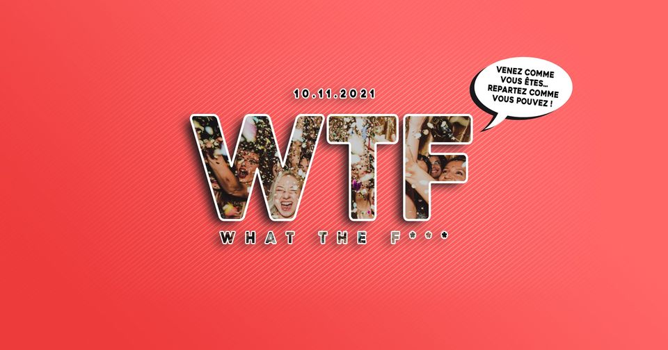 Soirée wtf Maracaïbo Annecy
