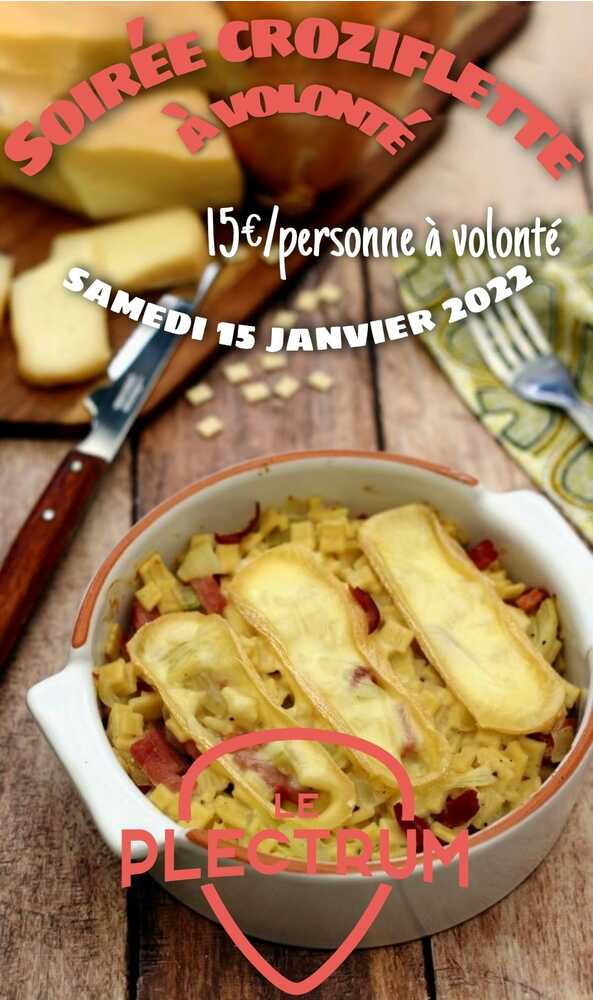 Soirée croziflette Plectrum Rumilly