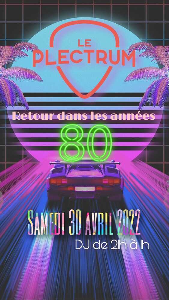Soirée années 80 Rumilly