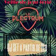 Ouverture jour férié au Plectrum