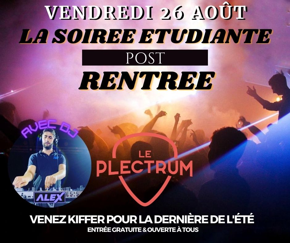 Soirée étudiante DJ Alex Plectrum