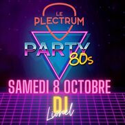Soirée 80’s au Plectrum