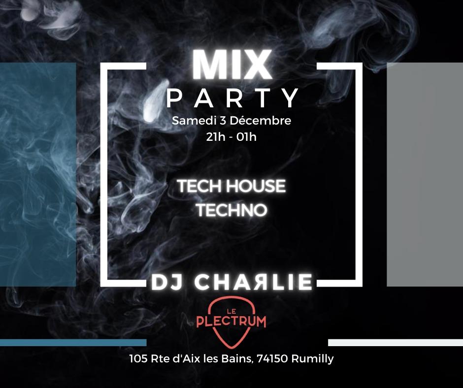 Soirée tech house DJ Charlie Plectrum