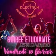 Soirée étudiante au Plectrum