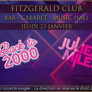 Back to 2000 by Julien Miles au Fitzgerald