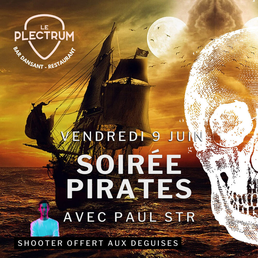 Soirée Pirates Rumilly Plectrum