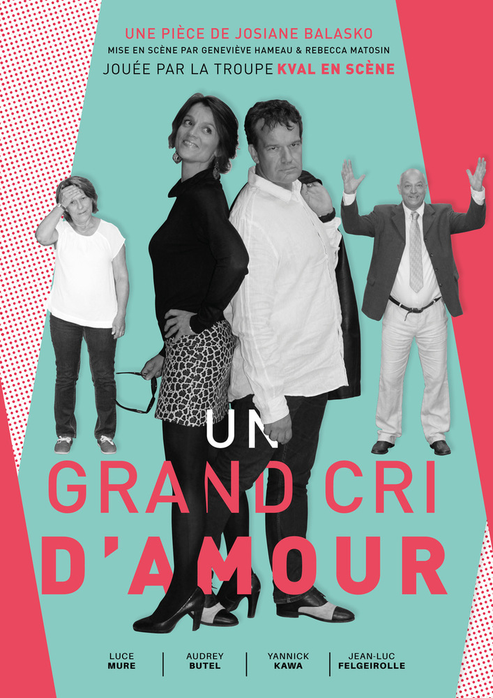 théâtre un grand cri d'amour