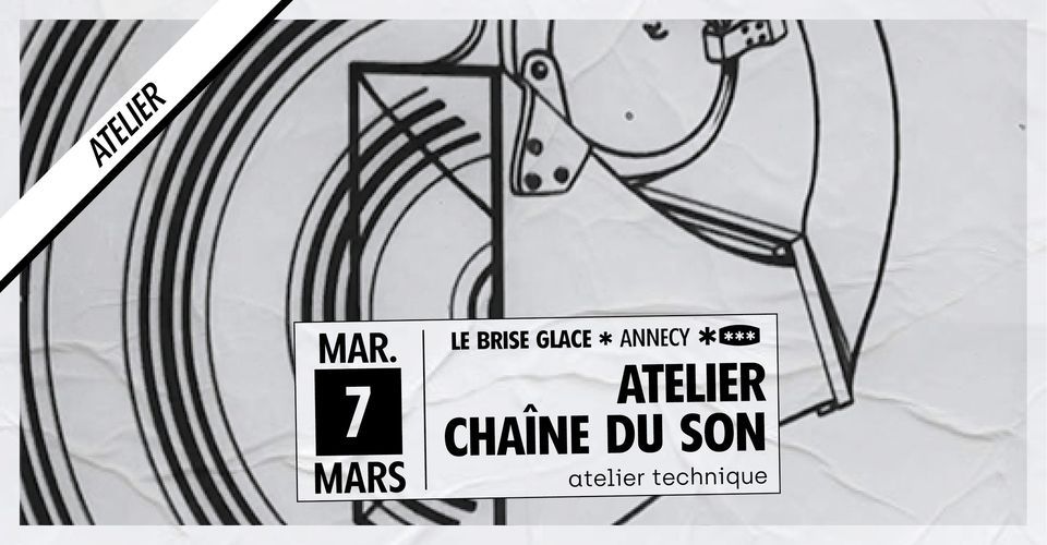 atelier chaine du son
